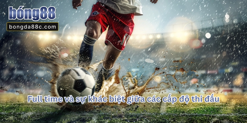 Full Time Là Gì