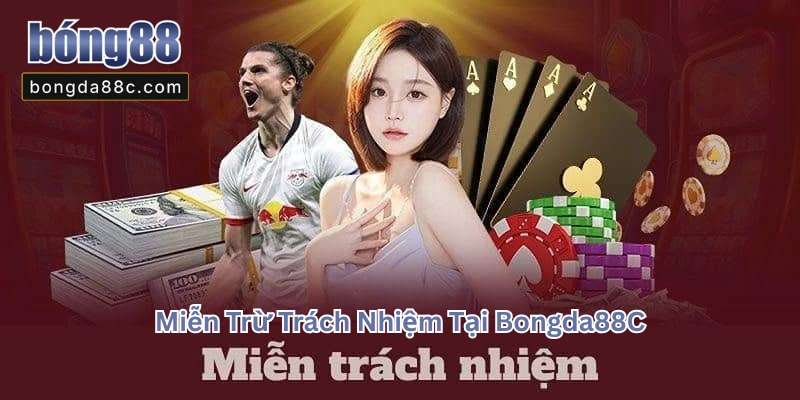 Miễn Trừ Trách Nhiệm