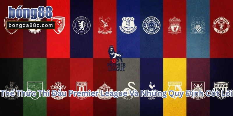 Premier League Là Gì