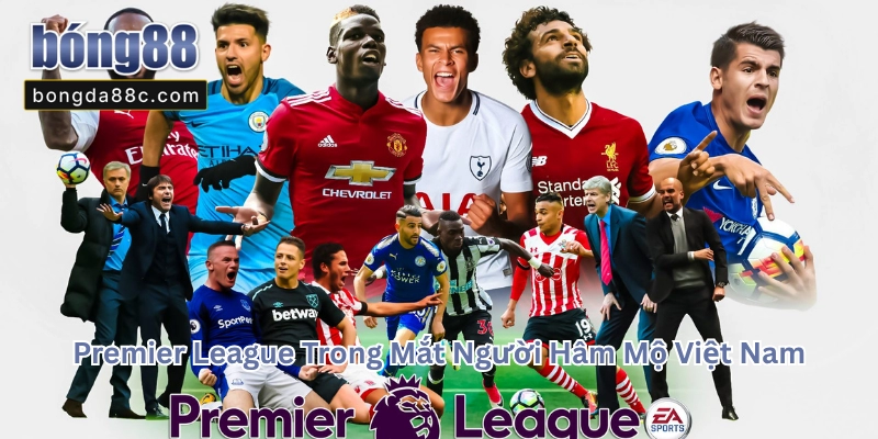 Premier League Là Gì